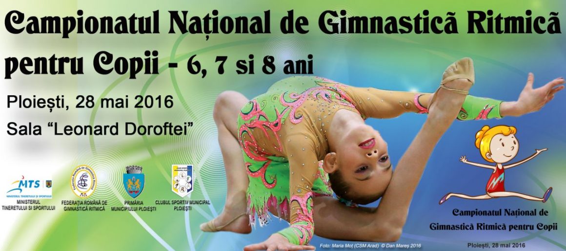 Campionatul Naţional de Gimnastică Ritmică pentru Copii, sâmbătă, în Sala „Doroftei”!
