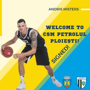 Shooter leton pentru CSM Petrolul Ploieşti: Andris Misters vine în galben-albastru!