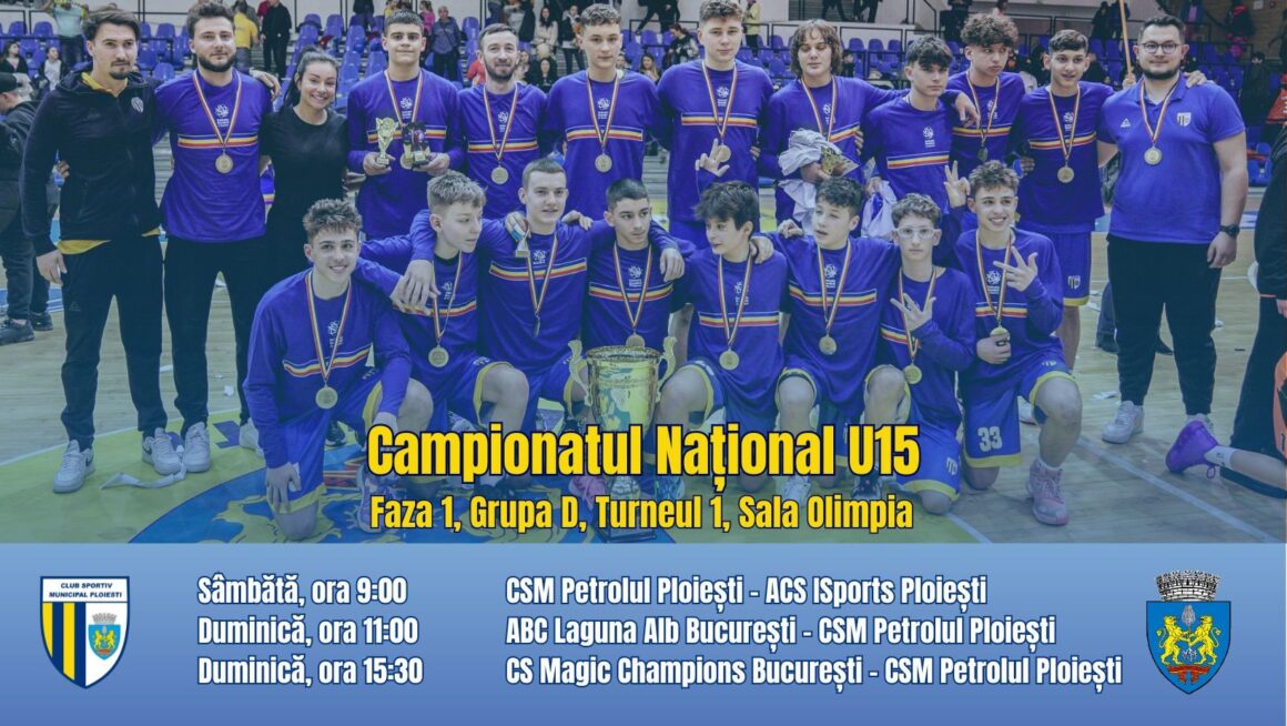 Baschet: campionii de la „U14” atacă un nou titlu naţional, la „U15”!