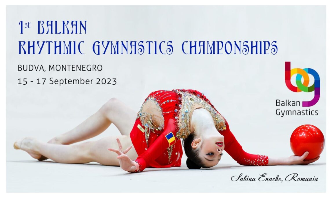 Sabina Enache participă la Campionatele Balcanice de Gimnastică Ritmică, de la Budva!