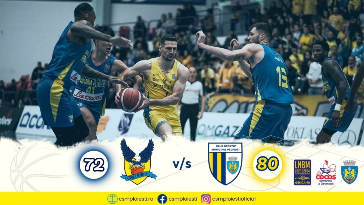 Sala „Transilvania”, redusă la tăcere: BC CSU Sibiu – CSM Petrolul Ploieşti 72-80!