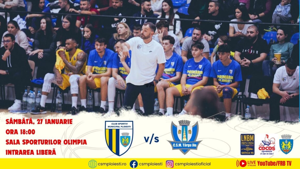 LNBM – Getica 95: meci dificil mâine seară, cu CSM Târgu Jiu, la debutul în Faza a II-a a campionatului!