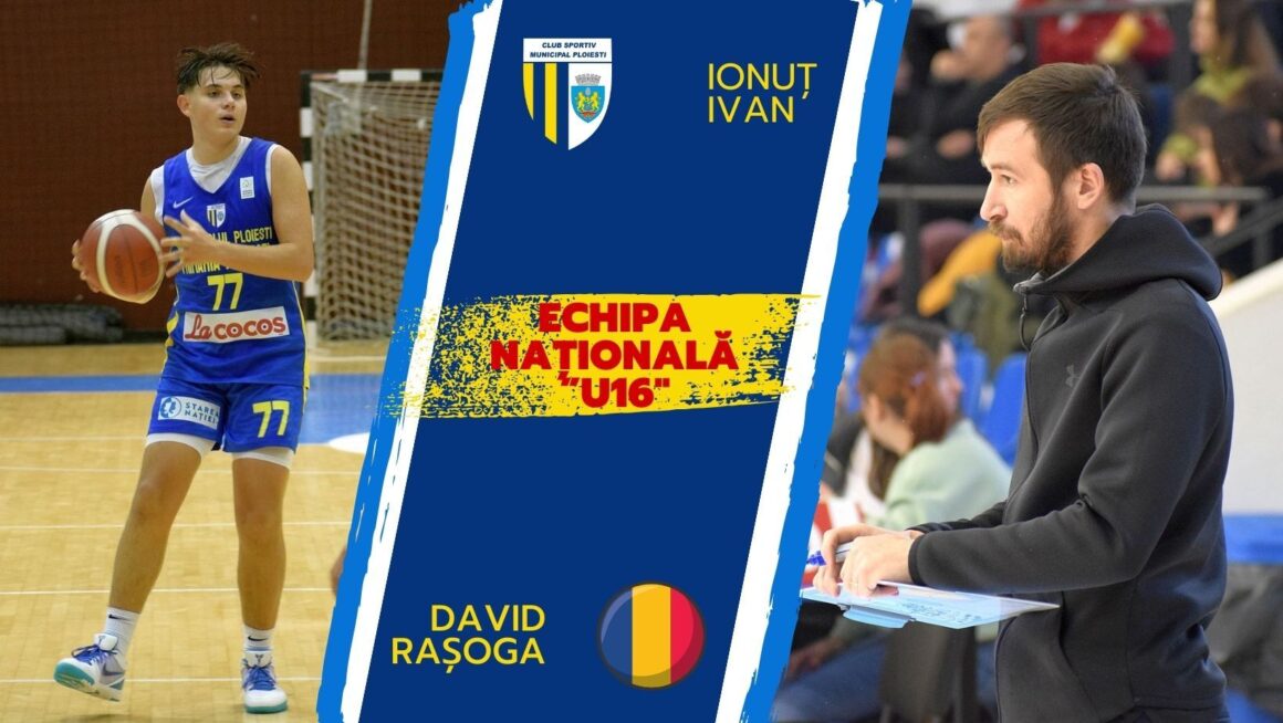 Baschet: Ionuţ Ivan şi David Raşoga, stagiu în Turcia cu echipa naţională „U16” a României!