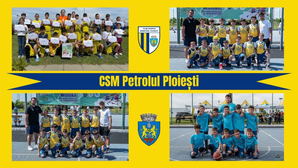 Cinci echipe ale CSM Petrolul Ploieşti, prezente la Campionatul Regional de Minibaschet şi Babybaschet!