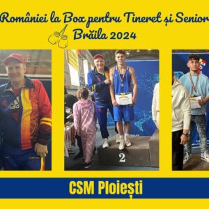 Boxerii de la CSM Ploieşti, două medalii de argint şi una de bronz, la Cupa României de la Brăila!