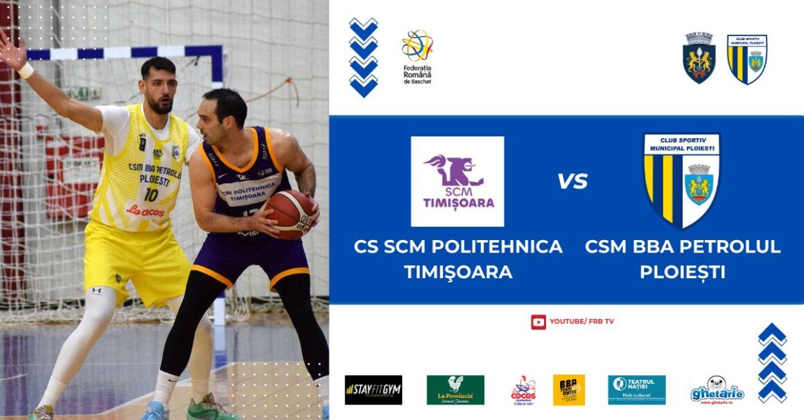 LNBM: deplasare dificilă mâine seară, la Timişoara, pentru CSM BBA Petrolul Ploieşti!