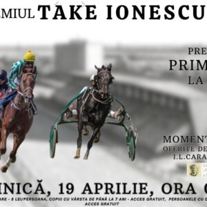 Hipodromul Ploieşti găzduieşte, duminică, Premiul Take Ionescu şi Premiul de primăvară!