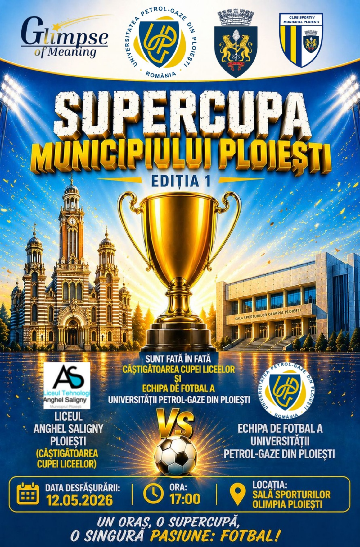 Ploieștiul dă startul unui nou reper sportiv: Supercupa Municipiului Ploiești la Fotbal – Ediția I!