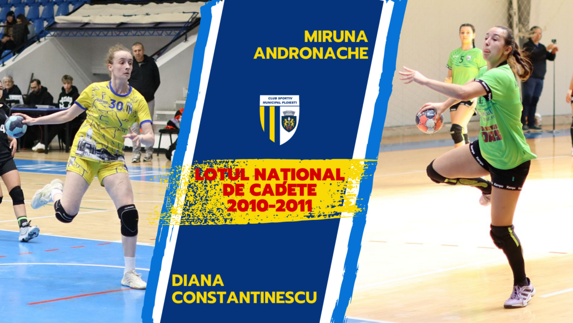 Handbal: Miruna Andronache şi Diana Constantinescu, convocate din nou la lotul naţional de cadete al României! Handbal: Miruna Andronache şi Diana Constantinescu, convocate din nou la lotul naţional de cadete al României!