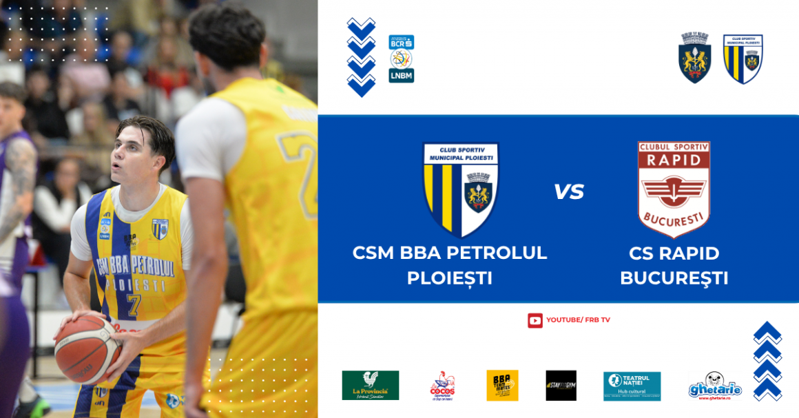 LNBM-BCR: CSM BBA Petrolul Ploieşti – Rapid Bucureşti, mâine seară, în Sala „Olimpia”! LNBM-BCR: CSM BBA Petrolul Ploieşti – Rapid Bucureşti, mâine seară, în Sala „Olimpia”!
