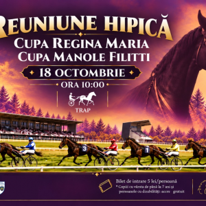 Duminică, Hipodromul Ploieşti găzduieşte Cupa „Regina Maria” şi Cupa „Manole Filitti”, la trap!